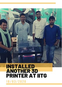 3D Printer installed at IIT Guwahati